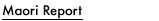 Maori Report
